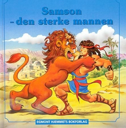 Samson - den sterke mannen
