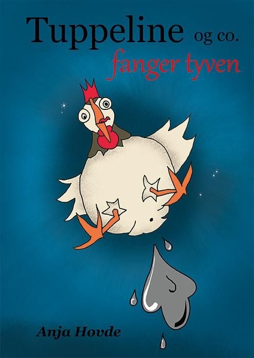 Tuppeline og co. Fanger tyven