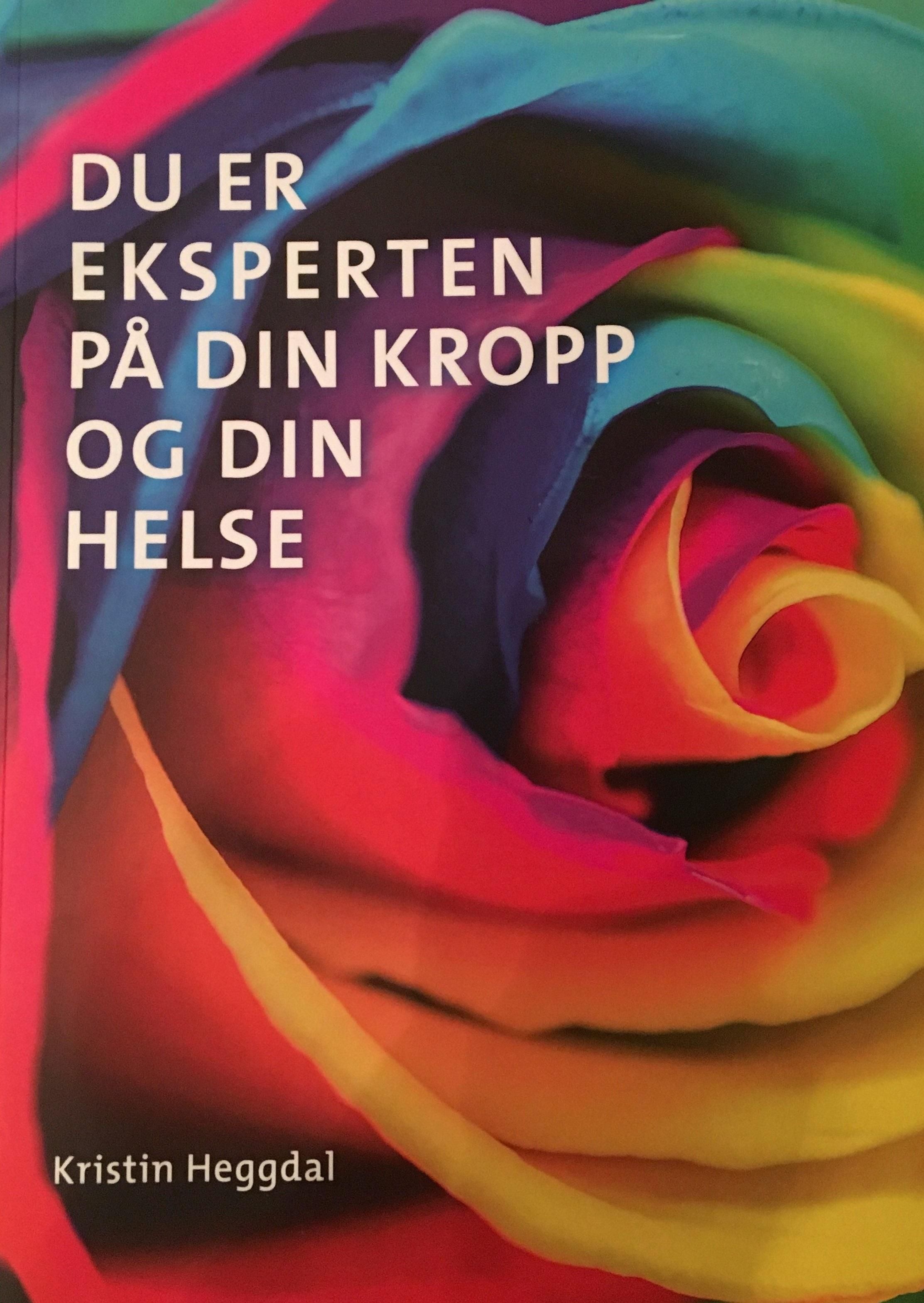 Du er eksperten på din kropp og din helse