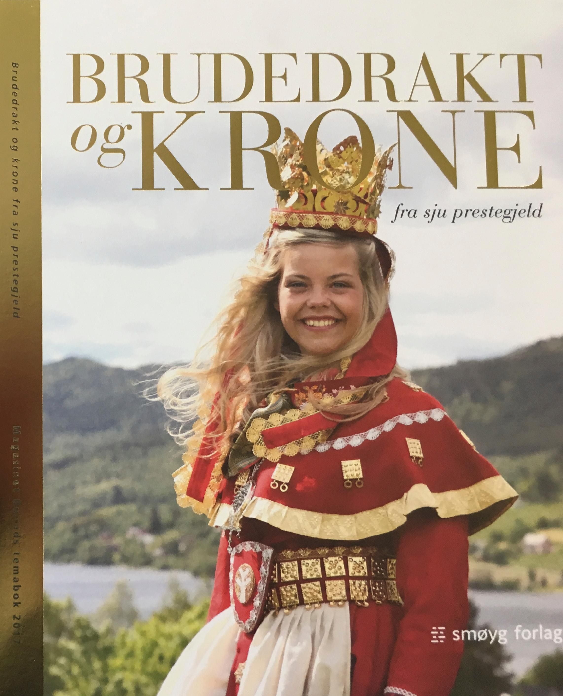 Brudedrakt og krone fra sju prestegjeld