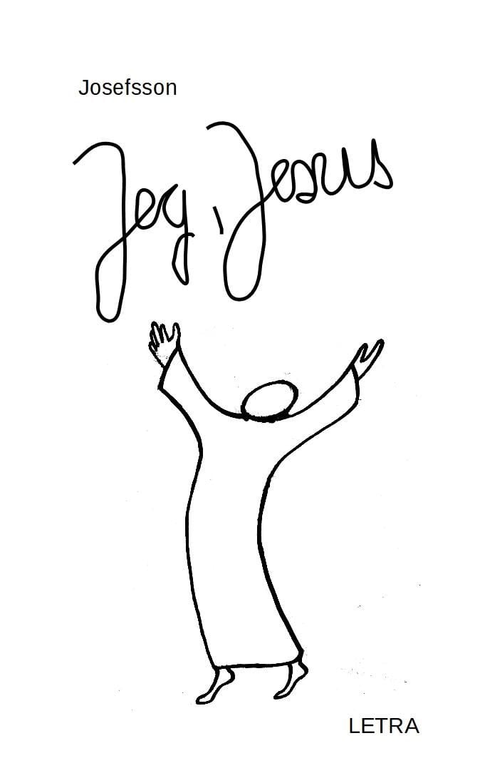 Jeg, Jesus