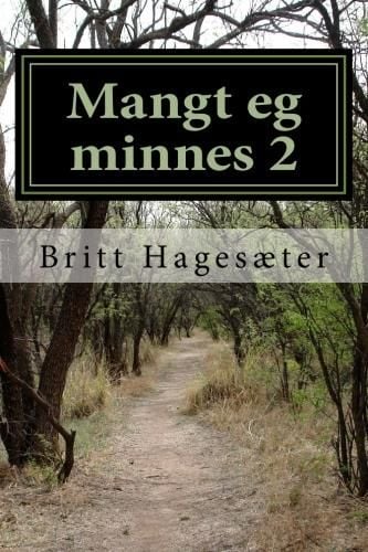Mangt eg minnes
