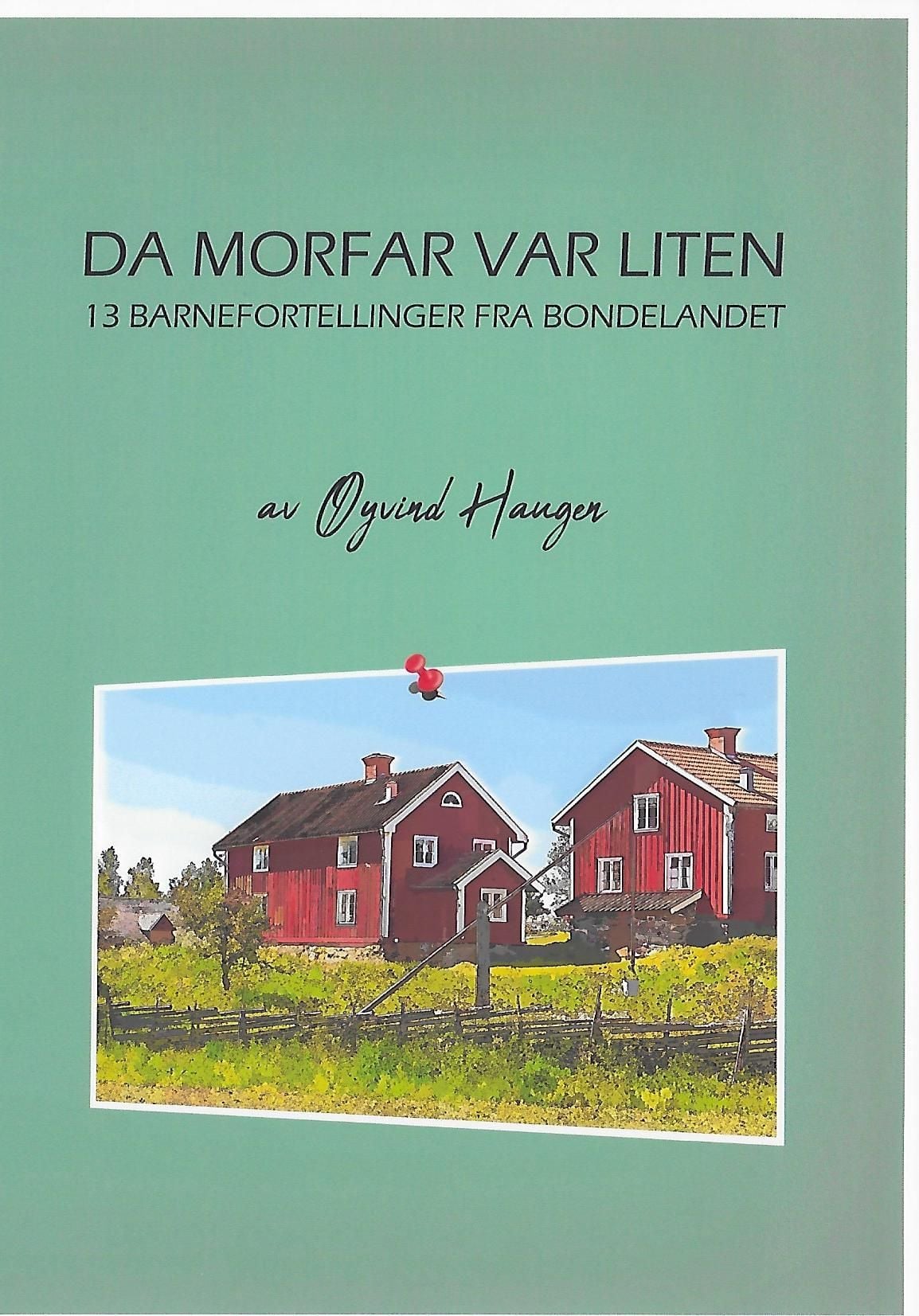Da morfar var liten