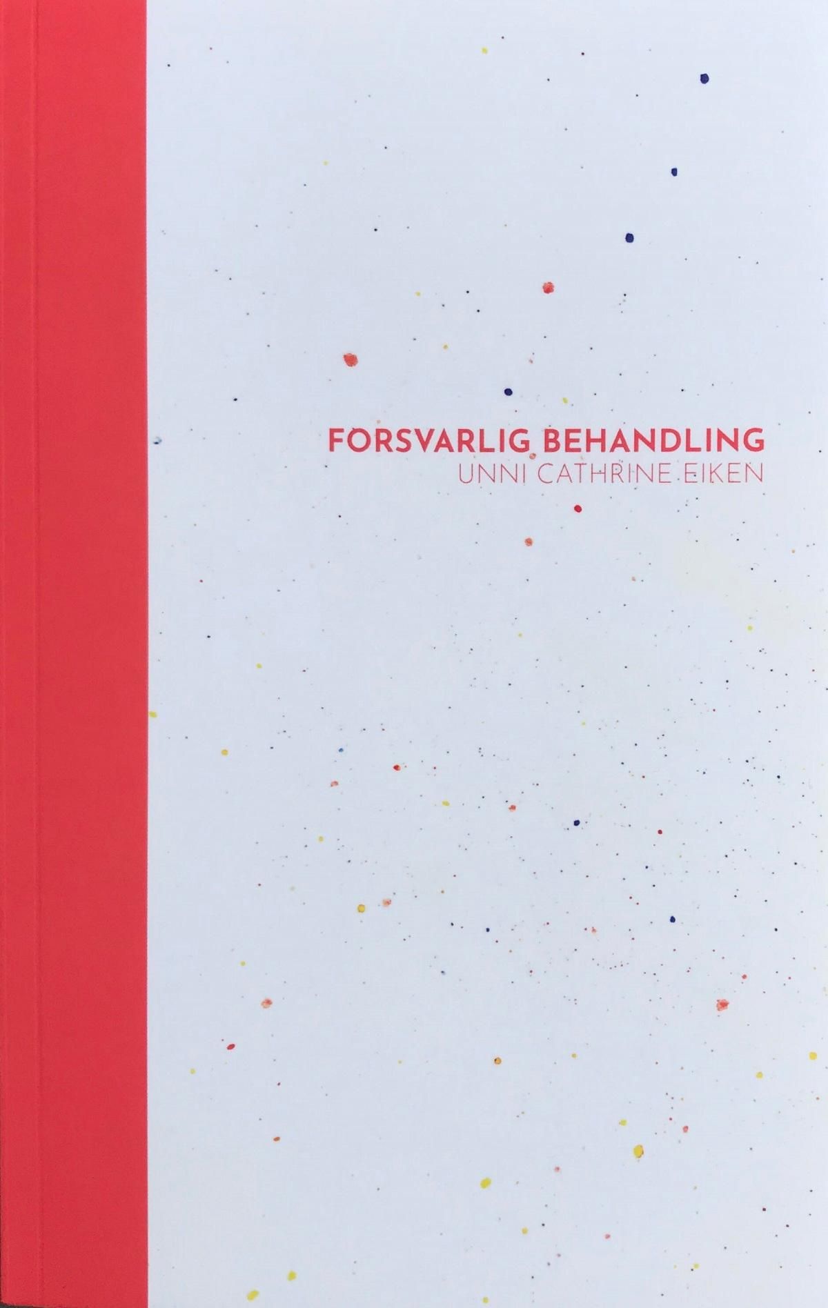 Forsvarlig behandling