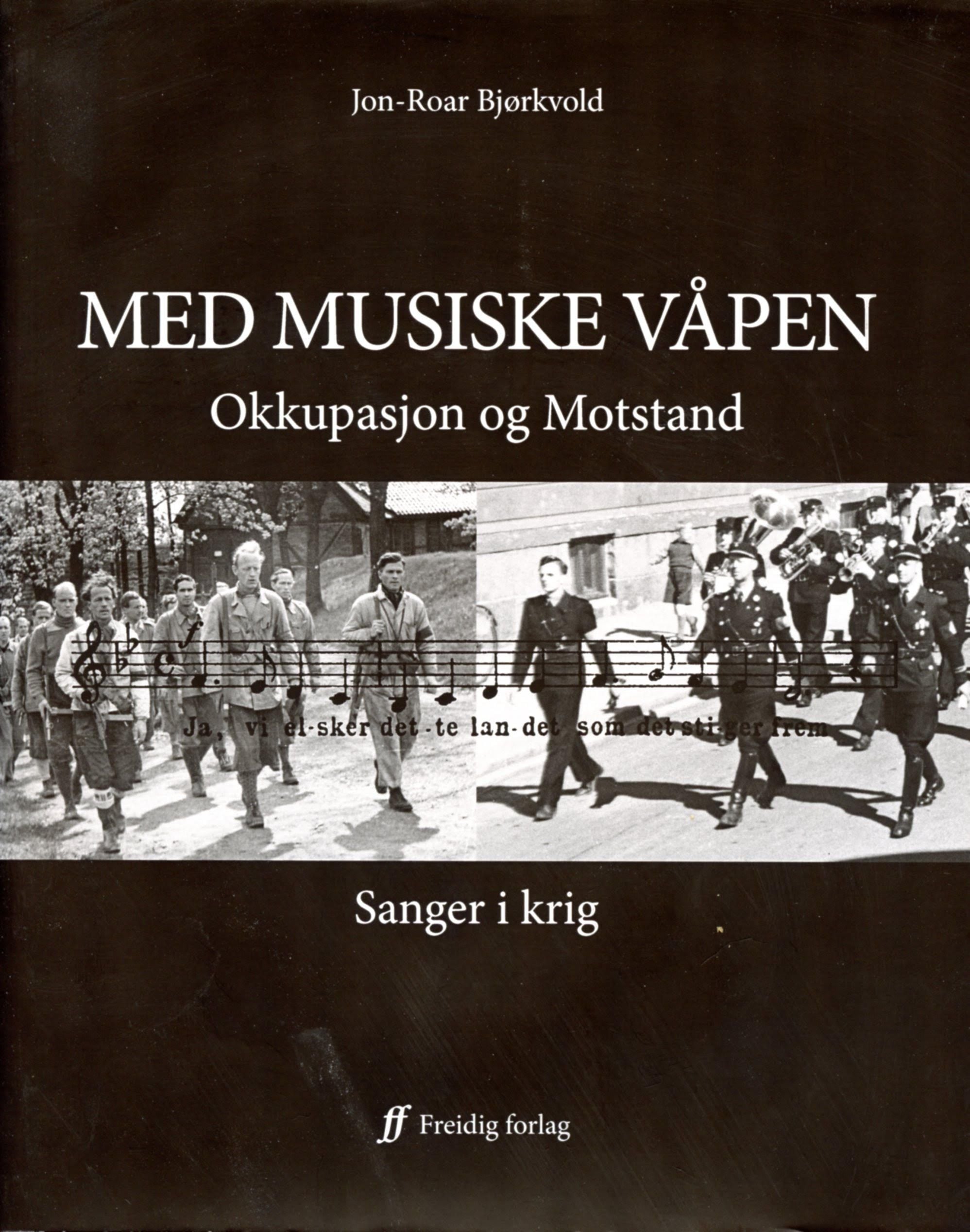 Med musiske våpen