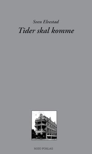Tider skal komme