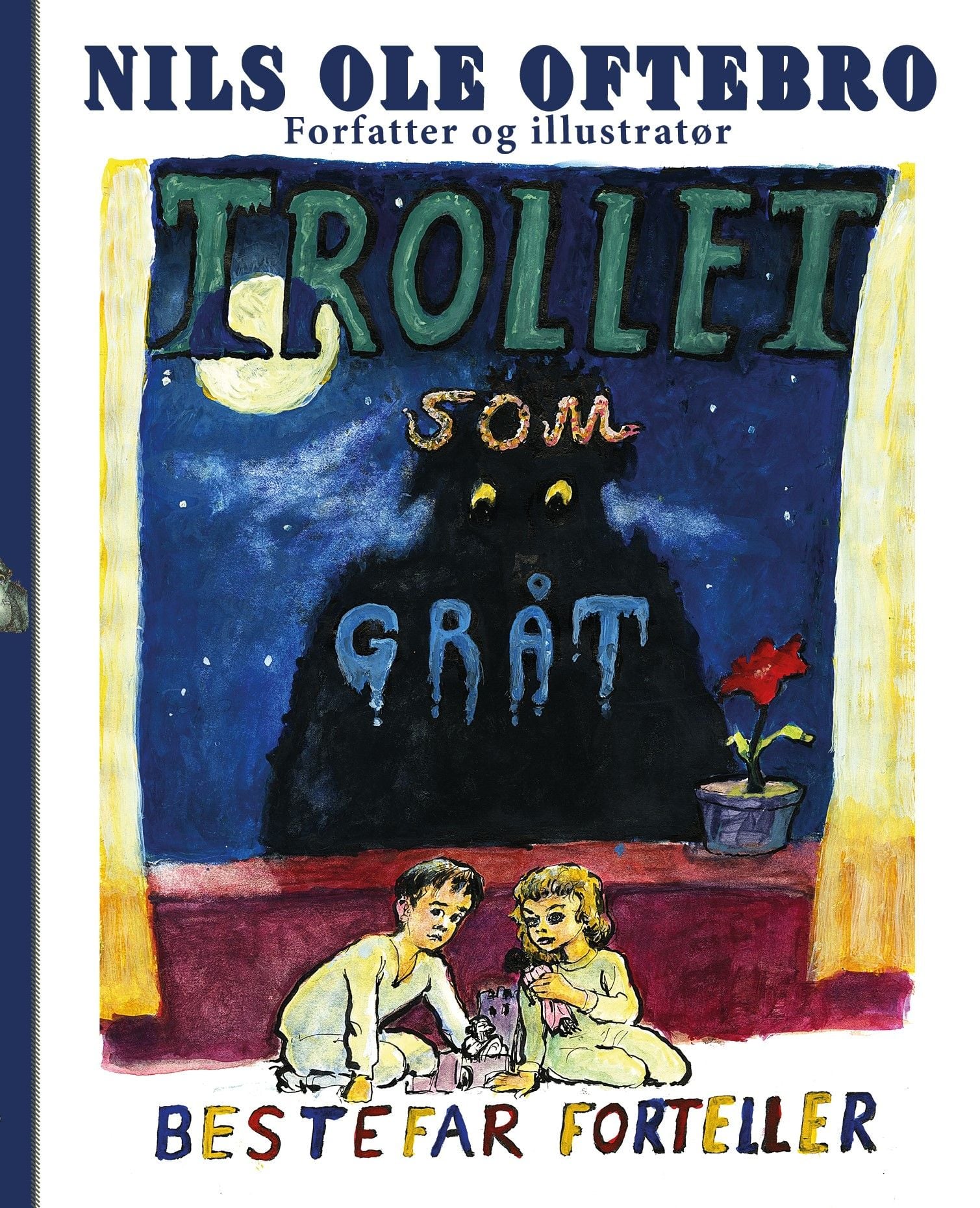 Trollet som gråt