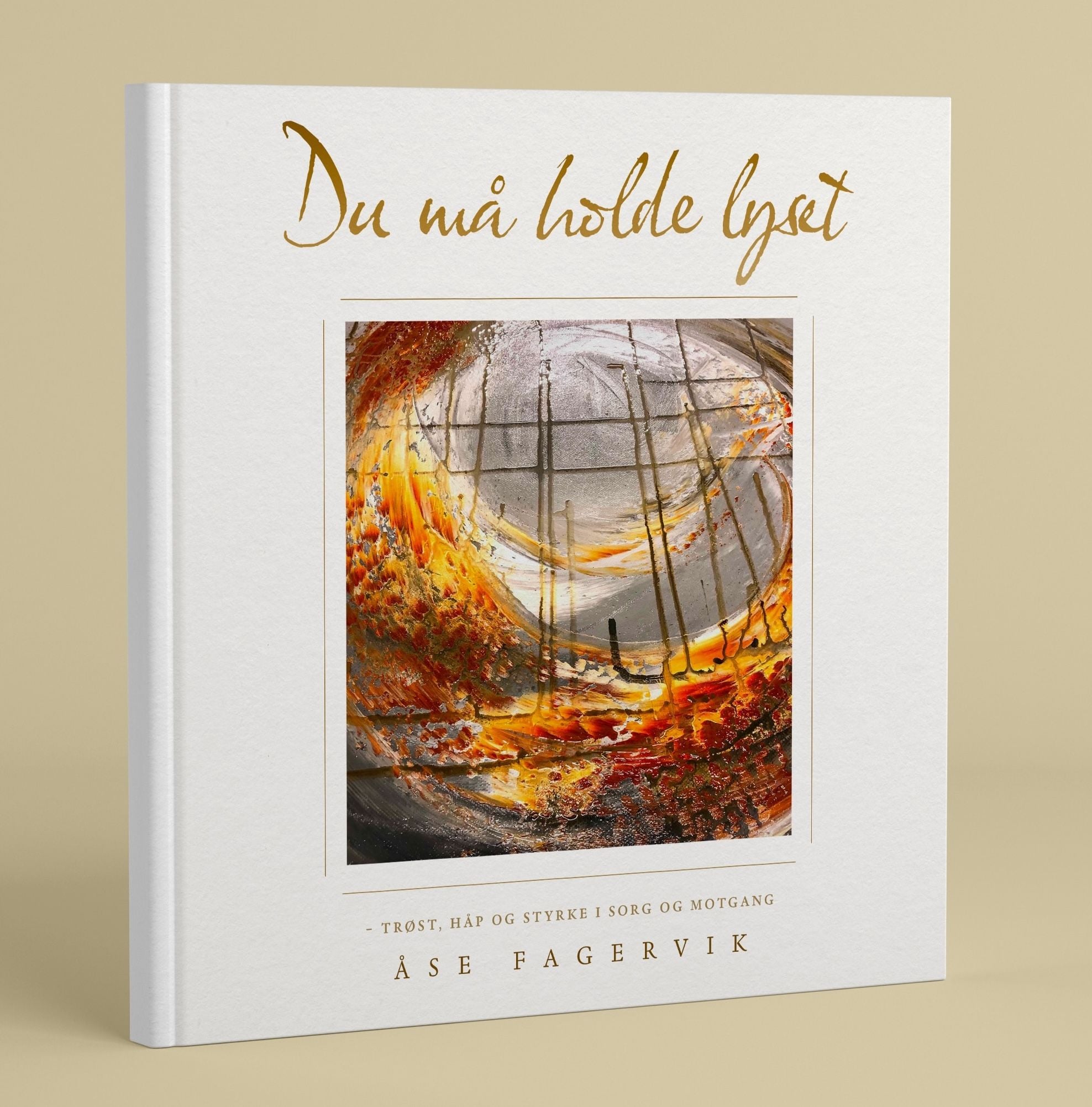 Du må holde lyset
