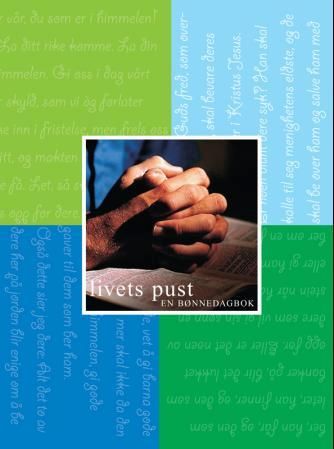 Livets pust - en bønnedagbok