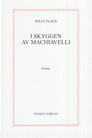 I skyggen av Machiavelli