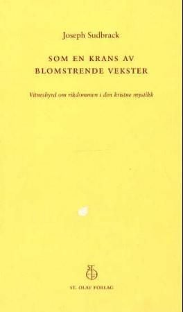 Som en krans av blomstrende vekster