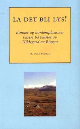 La det bli lys