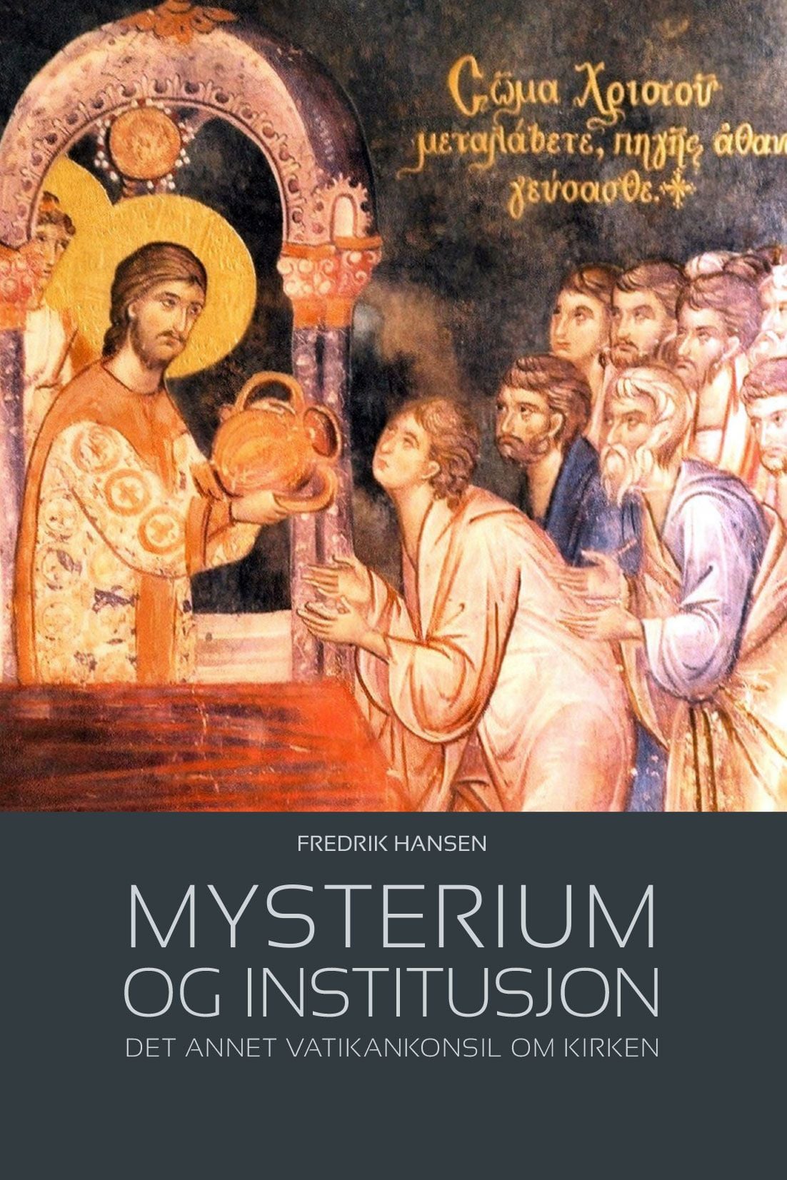 Mysterium og institusjon