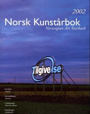 Norsk kunstårbok 2002 = Norwegian art yearbook 2002