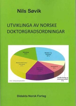 Utviklinga av norske doktorgradsordningar