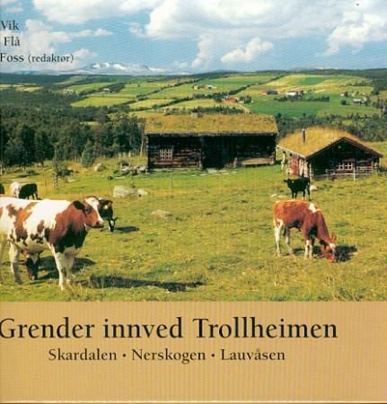 Grender innved Trollheimen
