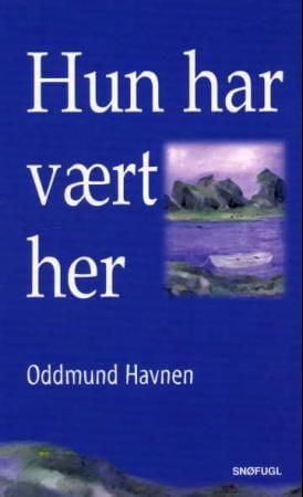 Hun har vært her