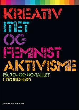 Kreativitet og feministaktivisme