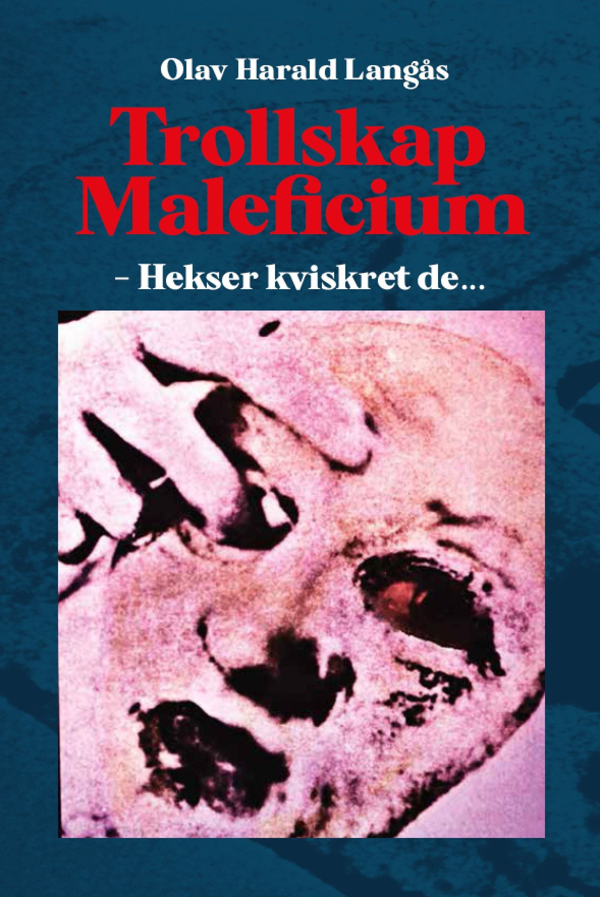 Trollskap "maleficium"