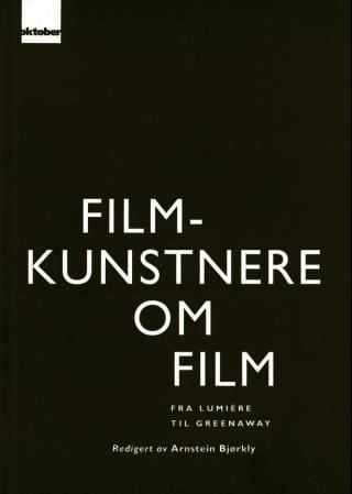 Filmkunstnere om film