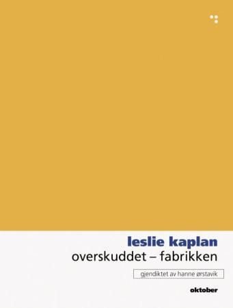 Overskuddet - fabrikken