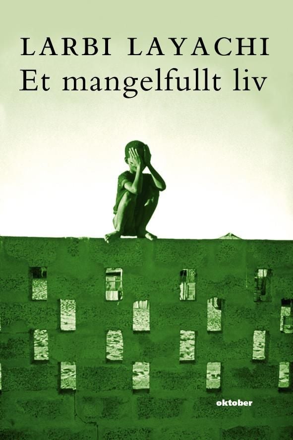 Et mangelfullt liv