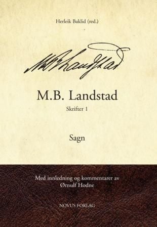 M.B. Landstad. Skrifter