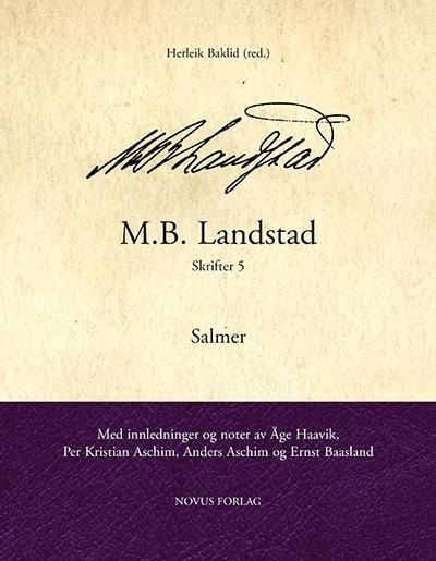 M.B. Landstad. Skrifter