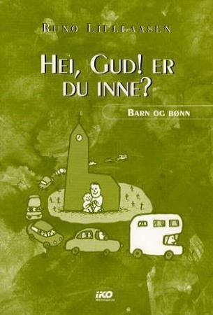 Hei, Gud. Er du inne?