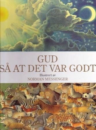 Gud så at det var godt