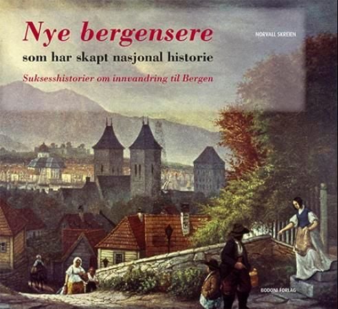 Nye bergensere som har skapt nasjonal historie
