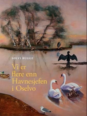 Vi er flere enn havnesjefen i Oselvo