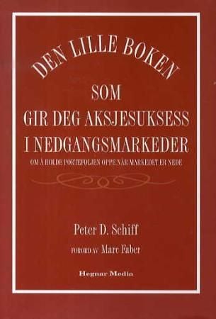 Den lille boken som gir deg aksjesuksess i nedgangsmarkeder