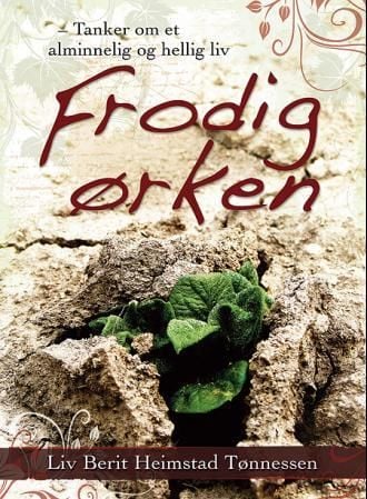 Frodig ørken