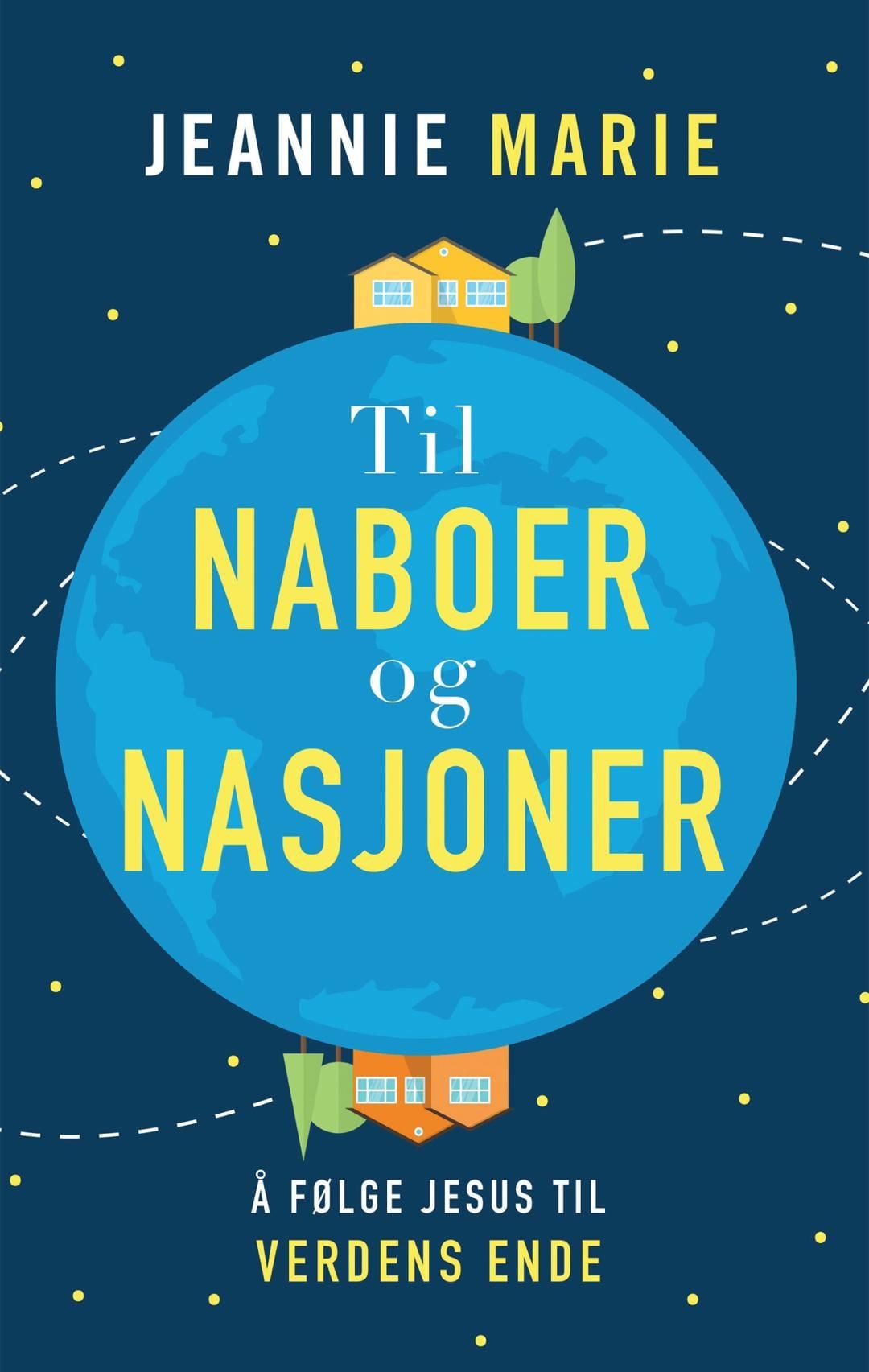 Til naboer og nasjoner