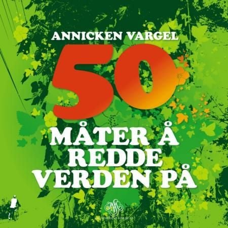 50 måter å redde verden på