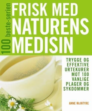 Frisk med naturens medisin