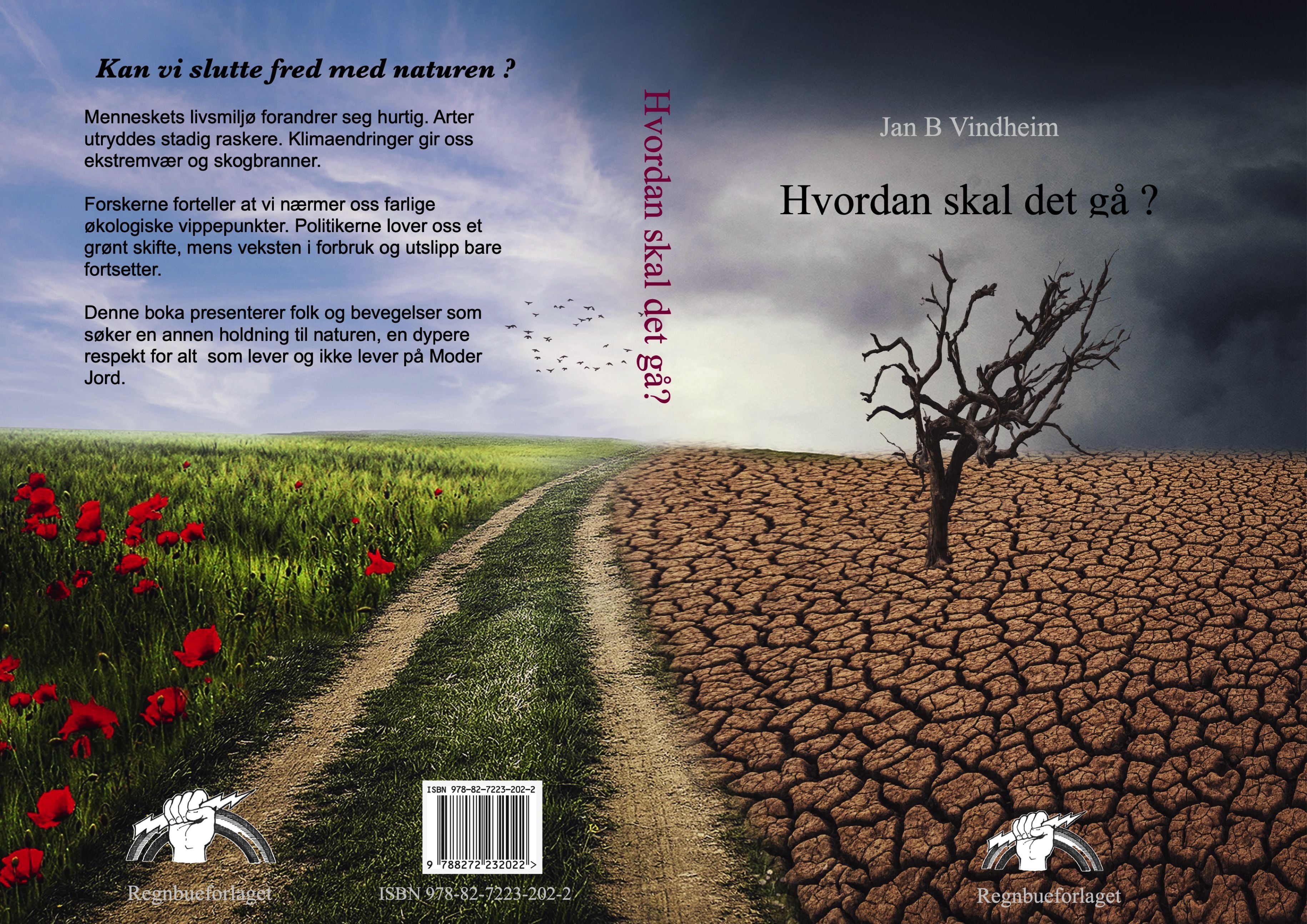 Hvordan skal det gå?