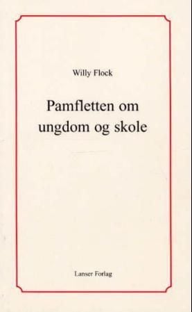 Pamfletten om ungdom og skole