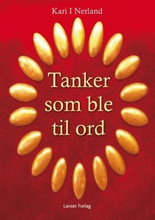 Tanker som ble til ord