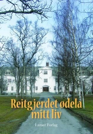 Reitgjerdet ødela mitt liv