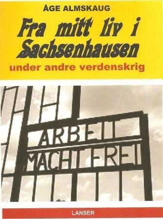 Fra mitt liv i Sachsenhausen under andre verdenskrig