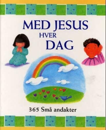 Med Jesus hver dag