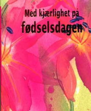 Med kjærlighet på fødselsdagen