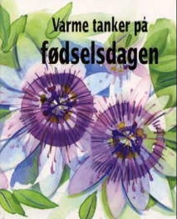 Varme tanker på fødselsdagen