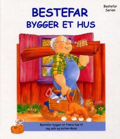 Bestefar bygger et hus