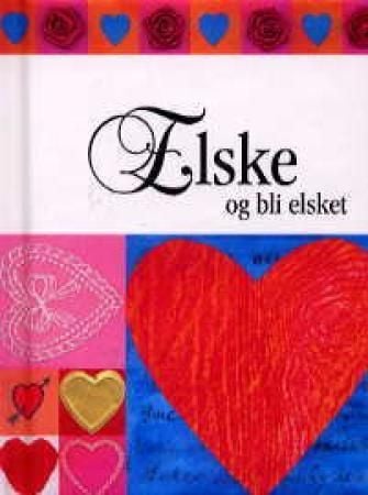Elske og bli elsket