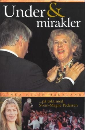 Under og mirakler