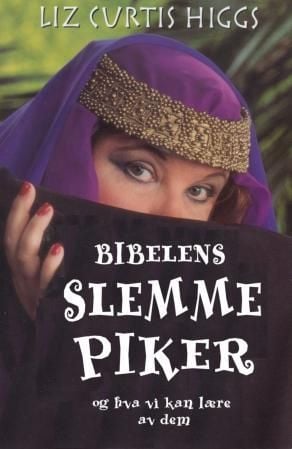 Bibelens slemme piker