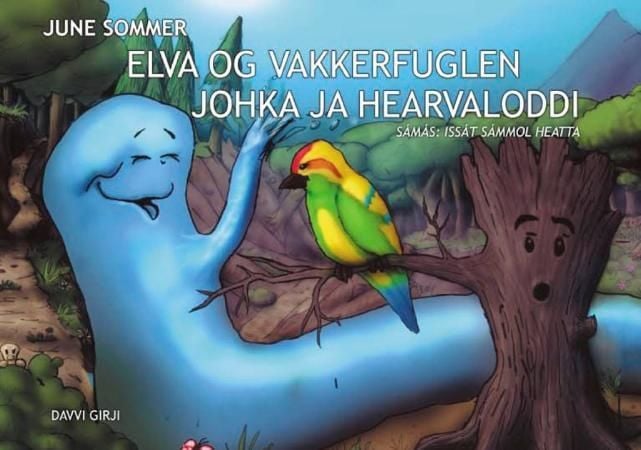 Johka ja hearvaloddi = Elva og vakkerfuglen